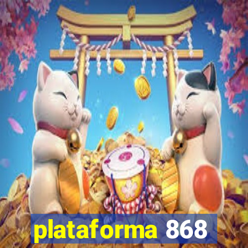 plataforma 868